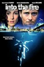 Watch Into the Fire Primewire