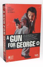 Watch A Gun for George (Short 2011) Primewire