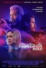 Watch Desperation Road Primewire