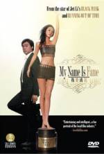 Watch My Name Is Fame Primewire