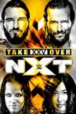 Watch NXT TakeOver: XXV Primewire