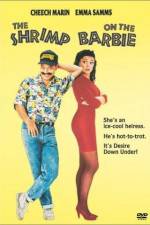 The Shrimp on the Barbie primewire