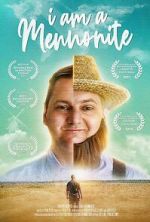 Watch I Am a Mennonite Primewire