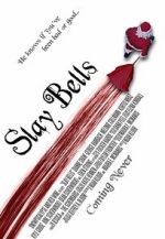 Watch Slay Bells (Short 2011) Primewire