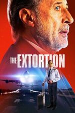 Watch The Extortion Primewire