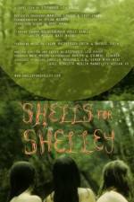 Watch Shells for Shelley Primewire