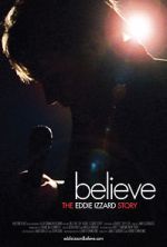 Watch Believe: The Eddie Izzard Story Primewire