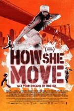 Watch How She Move Primewire