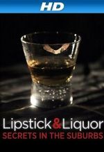 Watch Lipstick & Liquor Primewire