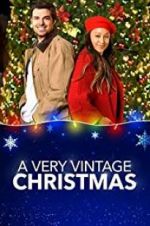 Watch A Very Vintage Christmas Primewire