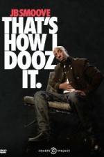 Watch Jb Smoove: That's How I Dooz It Primewire