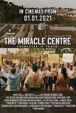 Watch The Miracle Centre Primewire