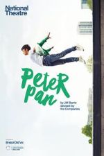 Watch National Theatre Live: Peter Pan Primewire
