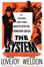 Watch The System Primewire