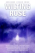 Watch Wilting Rose Primewire