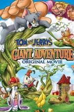 Watch Tom And Jerry's Giant Adventure Primewire