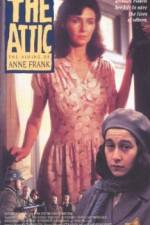 Watch The Attic: The Hiding of Anne Frank Primewire