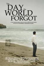 Watch The Day the World Forgot Primewire