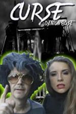Watch The Curse of Denton Rose Primewire