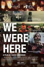 Watch We Were Here Primewire