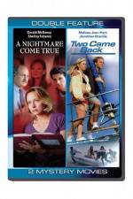 Watch Two Came Back Primewire