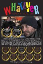 Watch Whatever Turns You On Primewire