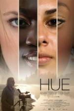 Watch Hue A Matter of Colour Primewire