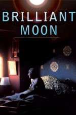 Watch Brilliant Moon: Glimpses of Dilgo Khyentse Rinpoche Primewire