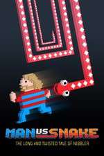 Watch Man vs Snake: The Long and Twisted Tale of Nibbler Primewire