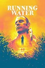 Watch Running Water Primewire