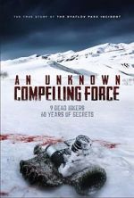 Watch An Unknown Compelling Force Primewire