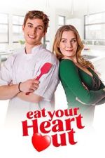 Watch Eat Your Heart Out Primewire