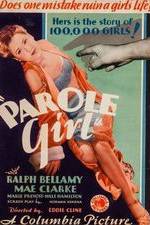 Watch Parole Girl Primewire