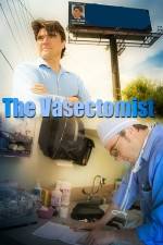 Watch The Vasectomist Primewire