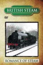 Watch British Steam - Romance Of Steam Primewire