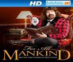 Watch WWE for All Mankind: Life & Career of Mick Foley Primewire