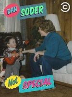 Watch Dan Soder: Not Special (TV Special 2016) Primewire