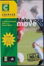 Watch Coerver Coaching's Make Your Move Primewire