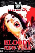 Watch Bloody New Year Primewire
