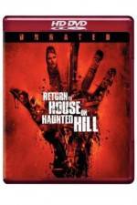 Watch Return to House on Haunted Hill Primewire