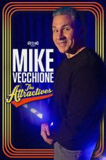 Watch Mike Vecchione: The Attractives (TV Special 2023) Primewire