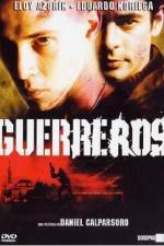 Watch Guerreros Primewire