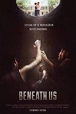 Watch Beneath Us Primewire