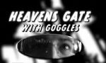 Watch Heavens Gate with Goggles (Short 2001) Primewire