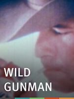 Watch Wild Gunman Primewire