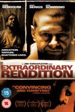 Watch Extraordinary Rendition Primewire