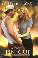 Watch Tin Cup Primewire