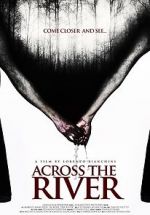 Watch Across the River Primewire