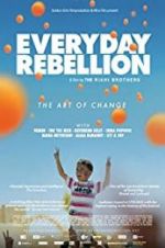 Watch Everyday Rebellion Primewire
