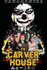 Watch The Carver House Primewire